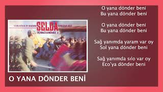 Selda Bağcan - O Yana Dönder Beni - Türkülerimiz 3 Resimi