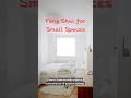 Feng Shui for Small Spaces