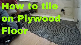 How to install tile on plywood floor