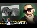 L Morphine Quasimodo 1 Reaction Clash Lferda 7toun 