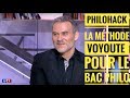 Philohack  la mthode voyoute pour le bac philo