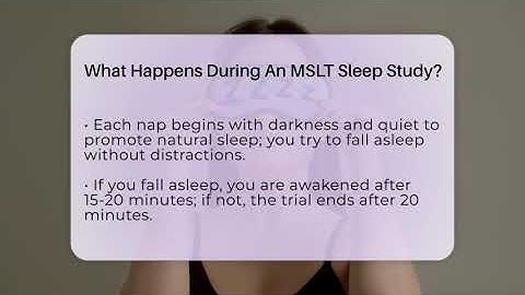 What Happens During An MSLT Sleep Study? - Sleep Apnea Support Network