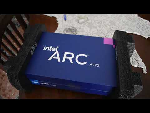 UNBOXING AND INSTALLING INTEL ARC A770