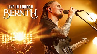 BERNTH - Live in London (FULL CONCERT)