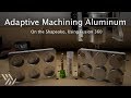 Adaptive Toolpaths for Aluminum on the Shapeoko - #120