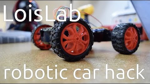 RC Car Hack: build a robotic car