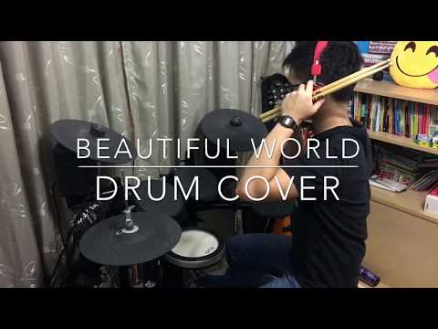 Beautiful World Drum Cover Stick Tricks 