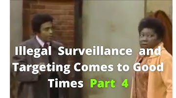 PART 4 Good Times: illegal Targeting Harassment Episode #shorts #targeted individuals #gangstalking