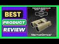 Vector Optics Paragon 8x42/10x42 HD High Definition