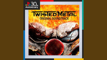 Twisted Metal Theme