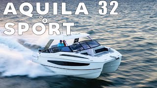 Aquila 32 Sport  First look and walkthrough