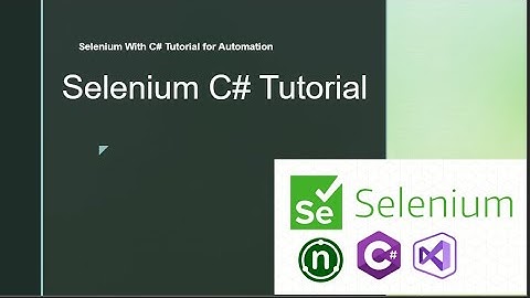 Selenium C# Tutorial | Your First Automation Script in Visual Studio 2022 (.NET)
