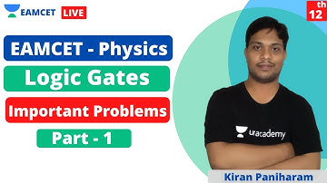 EAMCET - Physics | Important Problems on Logic Gates - Part 1 | Crack EAMCET Physics 2020 & 2021