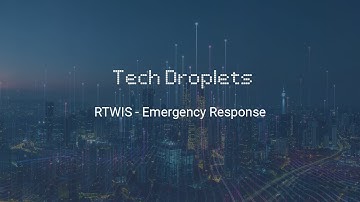 Xylem Vue Technology Droplets: RTWIS Emergency Response