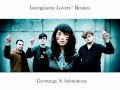 Intergalactic Lovers - Bruises