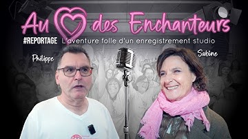 Au coeur des Enchanteurs : L