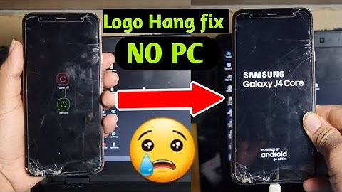 Samsung Hang on Logo Fix No PC||All Samsung Galaxy j4 Core/J4 Plus/j6 plus/j8 No Flash logo Hang fix