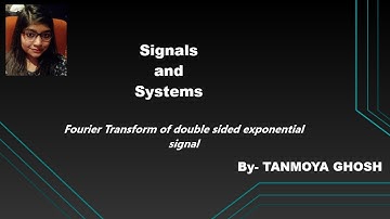 Fourier transform of double sided exponential function