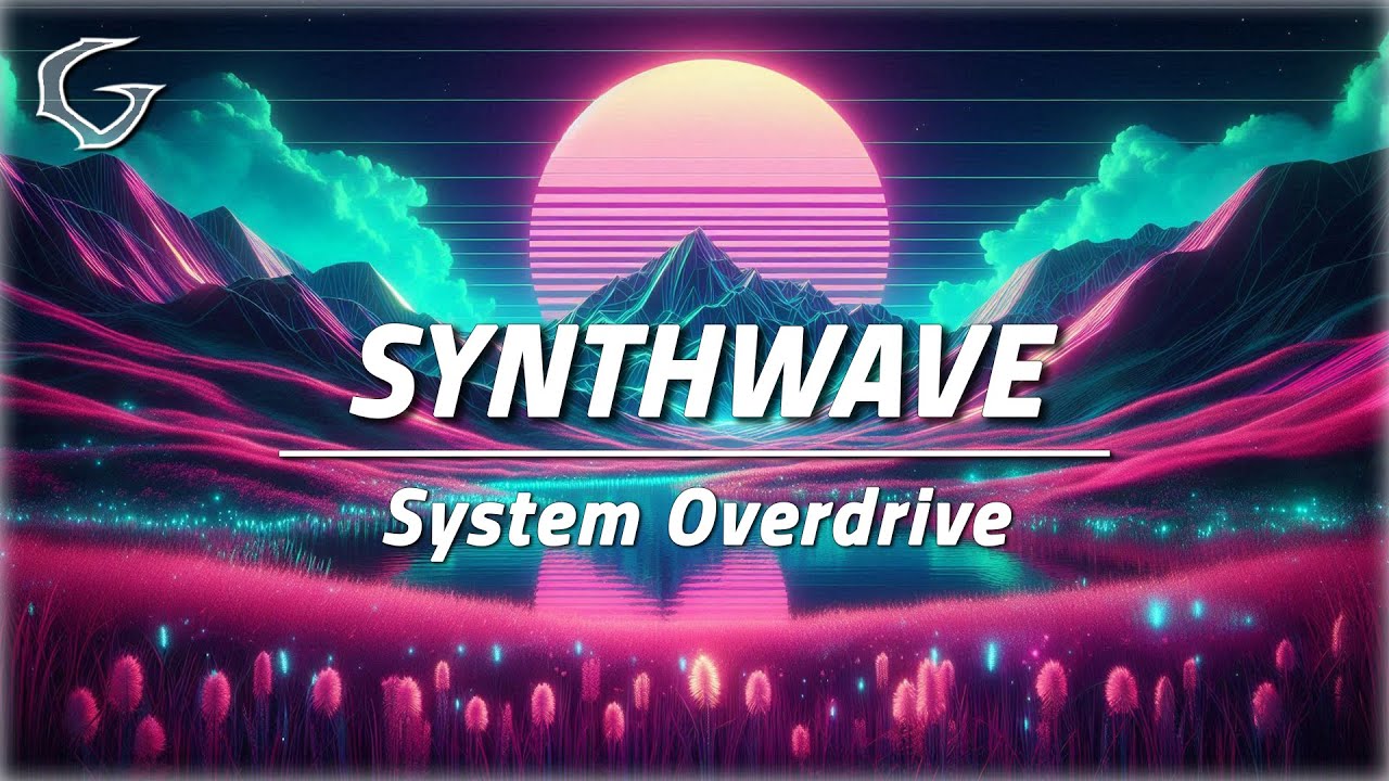 System Overdrive 🎹 Copyright Free Synthwave | Gwamm Music adlı videoyu YouTube'da izle System Overdrive 🎹 Copyright Free Synthwave | Gwamm Music adlı videoyu YouTube'da izle
