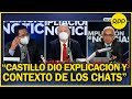 Abogado de Castillo: “en chats no hay presión, abuso de autoridad ni patrocinio indebido”