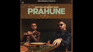 Prahune : Amrit Maan (Official Audio) | New Punjabi Song 2023 | SG BEATS