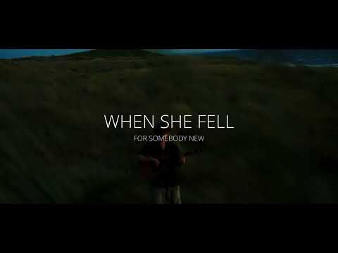 Video When She Fell For Somebody New