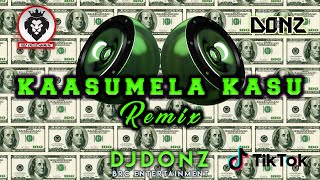 Dj DONZ - Kaasumela Kasu Vanthu Mix - Fans Request Mix