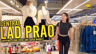 CENTRAL LAD PRAO , Shopping mall in Bangkok! / Shopping  & Food Hall!
