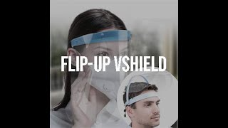 VShieldProtect's New Flip Up Face Shield Instructions.  360 Degree Protection From Splash & Spray