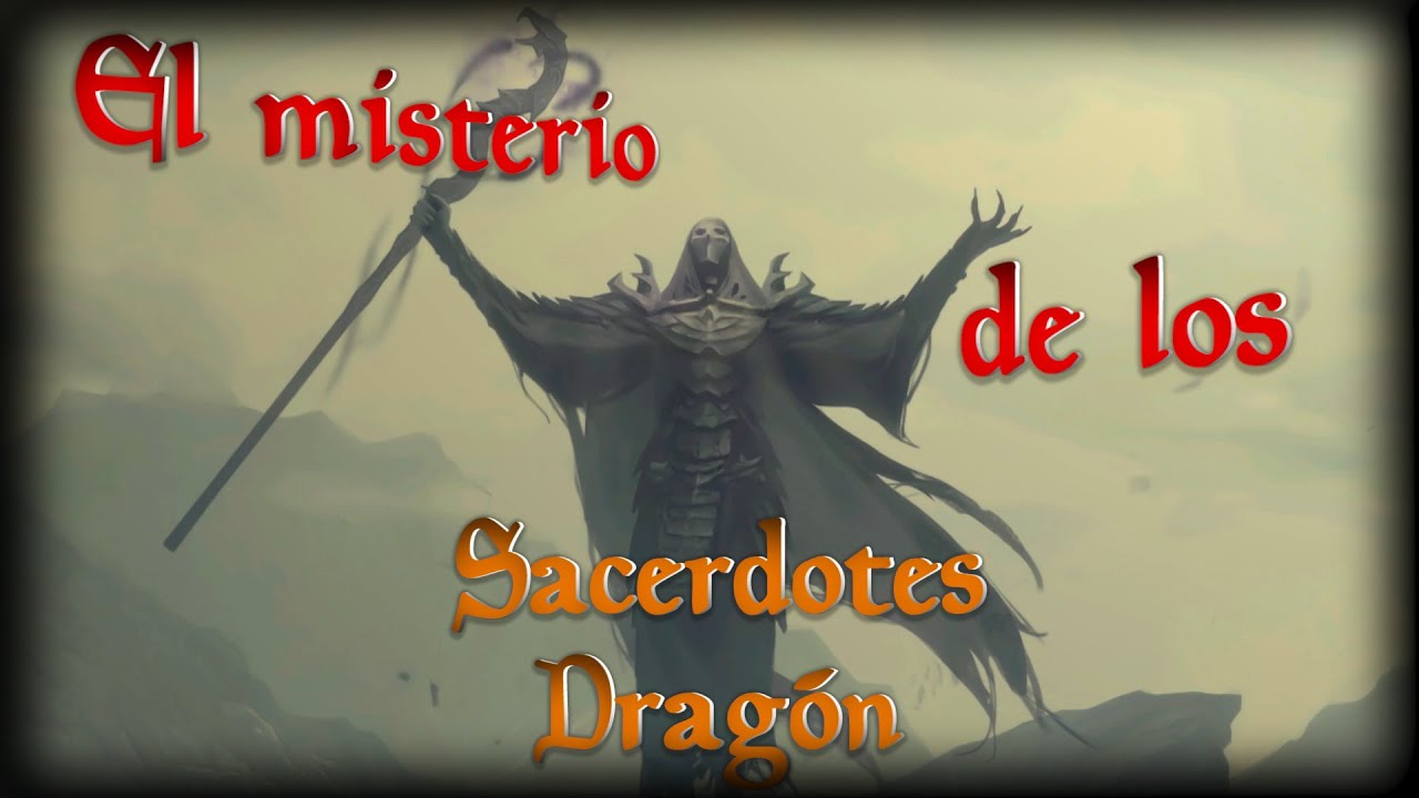 El MISTERIO de los Sacerdotes Dragón | Teorías de SKYRIM