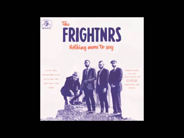 the FRIGHTNRS - Dispute