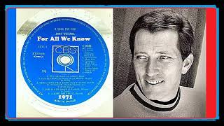 Andy Williams - For All We Know