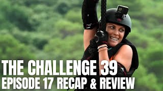 The Challenge 39 Episode 17 