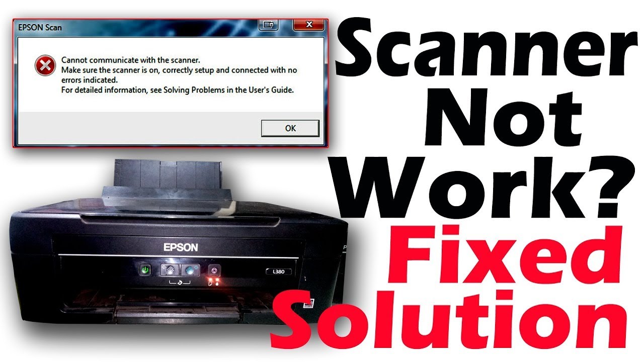 svejsning Knop Hvem Mr.#INFOTECH1Epsion !#printer L220 Cannot Communicate With Scanner !  Windows 11 Software ! Problem - YouTube