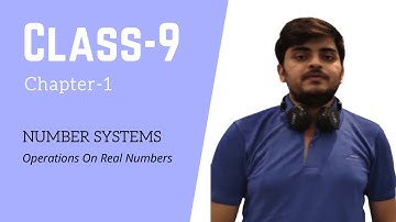 Number Systems NCERT class 9 chapter 1 Operations on real numbers #maths #cbse