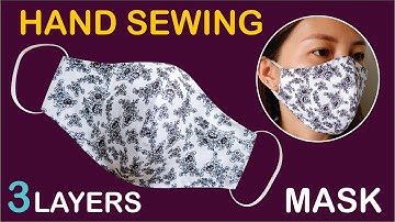 Hand Sewing 3 Layers Face Mask Tutorial | DIY 3 Layer Face Mask Without Sewing Machine
