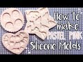 How to Make Pastel Pink Silicone Molds | Tutorial + Giveaway! (CLOSED)
