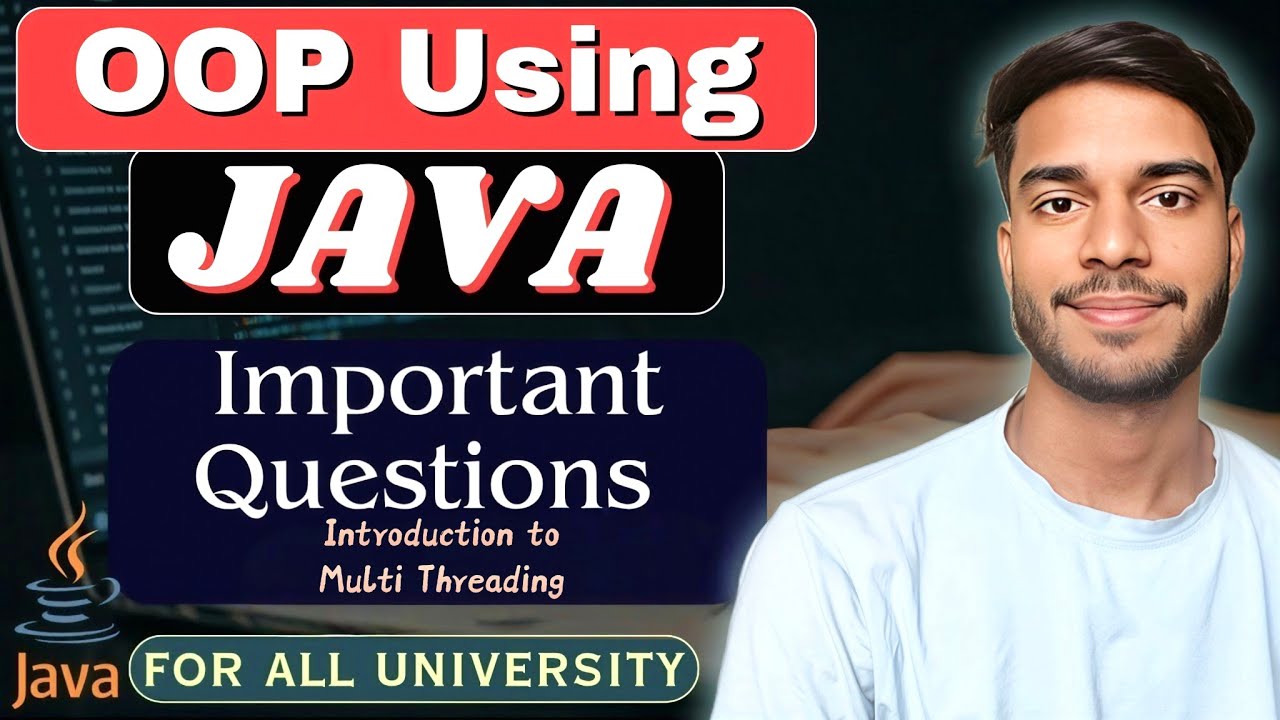 Introduction to Multithreading | Important Questions | OOP Using Java ...