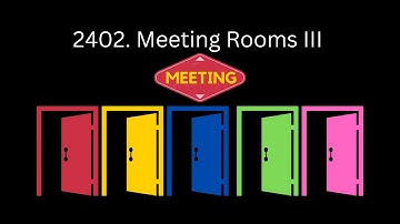 2402  Meeting Rooms III | Leetcode Hard Question
