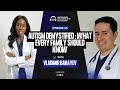 Episode 25 | Autism Demystified with Dr. Vladimir Barayev: What Every Family Should Know #autism