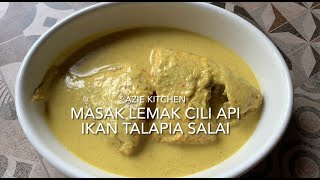Masak Lemak Cili Api Ikan Talapia Salai
