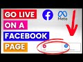 How to go live on a facebook page in 2023 in meta business suite