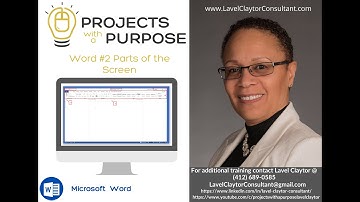 Microsoft Word #2:  Parts of the Microsoft Word Screen