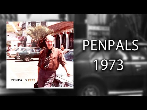 Penpals — PENPALS - 1973 [2023] [Full Album - lossless FLAC + download]
