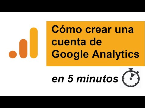 ? Cómo crear una cuenta de Google Analytics en 5 minutos