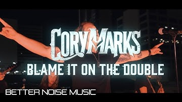 Cory Marks - Blame It On The Double (Official Music Video)