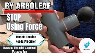 This Massage Gun Technique Changes Everything! Featuring Arboleaf massage gun