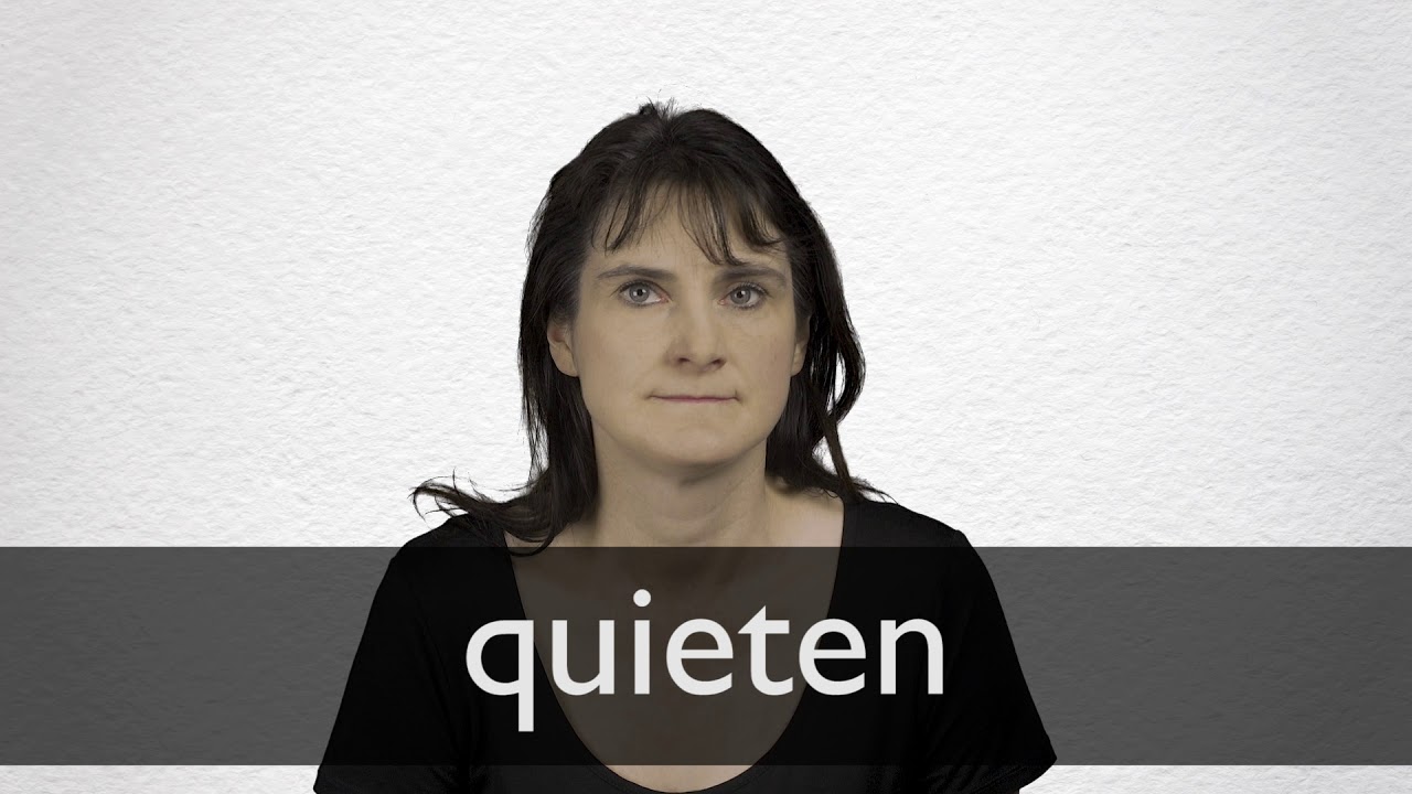 How To Pronounce QUIETEN In British English YouTube how-to-pronounce-quieten-in-british-english-youtube