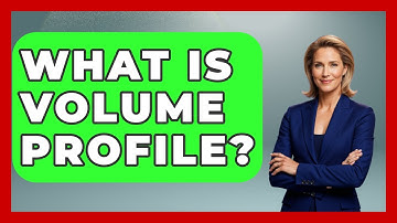 What Is Volume Profile? - Stock and Options Playbook