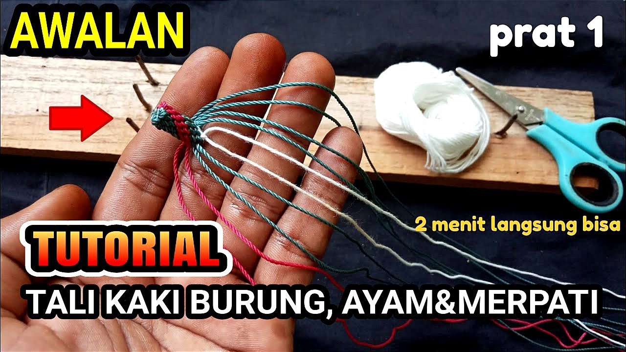CARA MEMBUAT TALI KAKI BURUNG/AYAM &MERPATI...PRAT 1